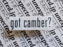 Load image into Gallery viewer, got ____?